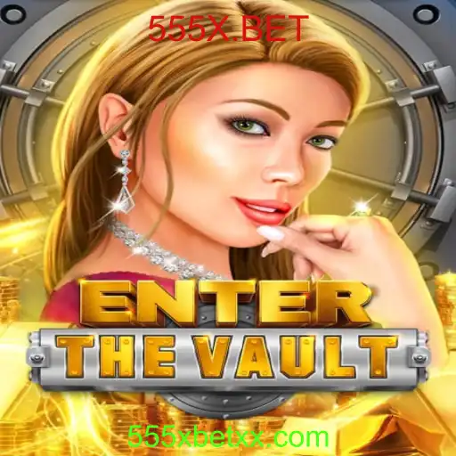 Explorando EntertheVault: Uma Aventura de Jogo Imersiva em 555X.BET
